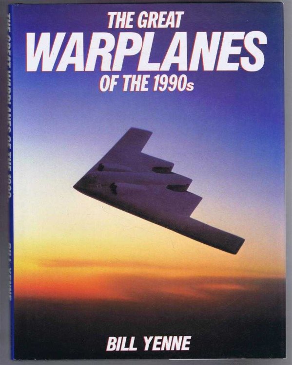 Image for The Great Warplanes of the 1990s The Great Warplanes of the 1990s