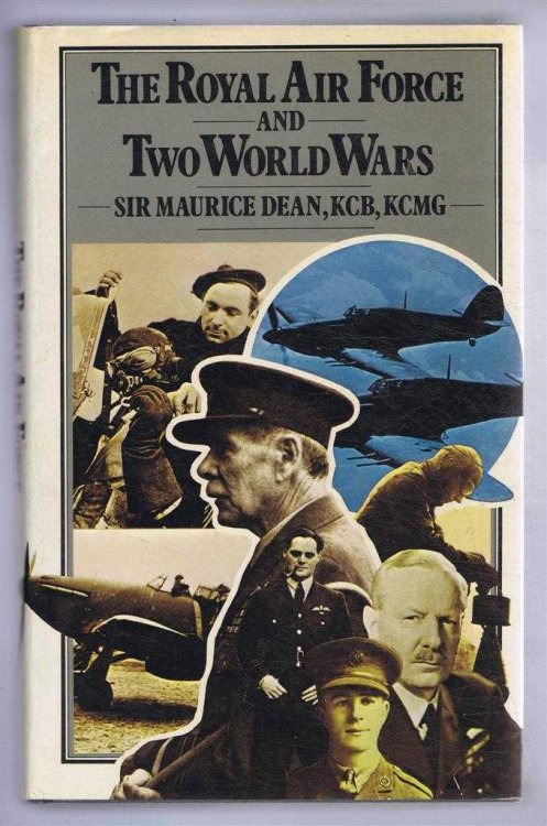 Image for The Royal Air Force and Two World Wars The Royal Air Force and Two World Wars