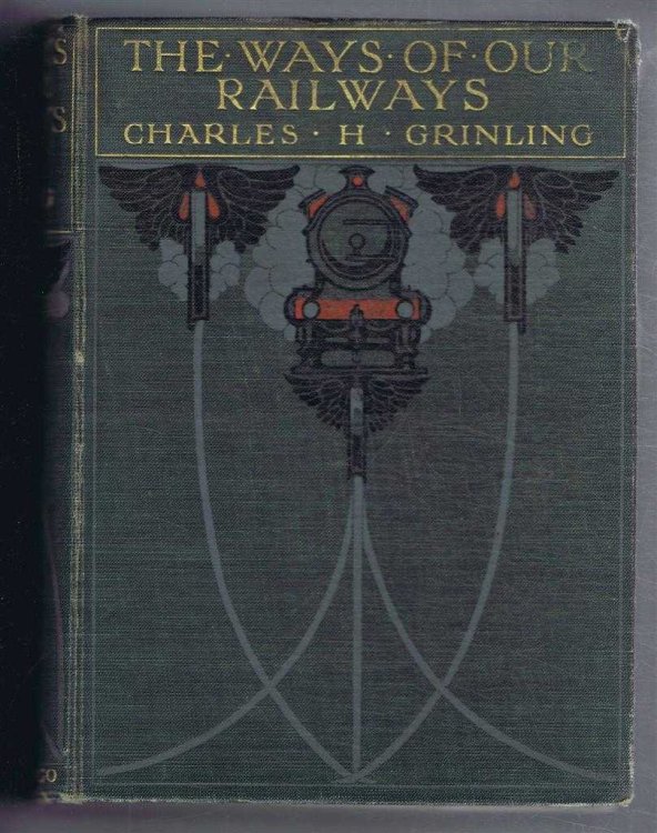 Image for The Ways of Our Railways The Ways of Our Railways
