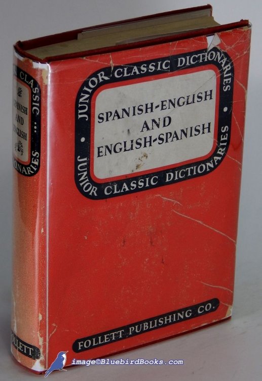 Junior Classic Spanish Dictionary: Spanish-English and English-Spanish (Junior Classic Series)