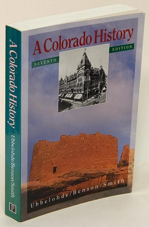 Image for A Colorado History: Seventh Edition A Colorado History: Seventh Edition