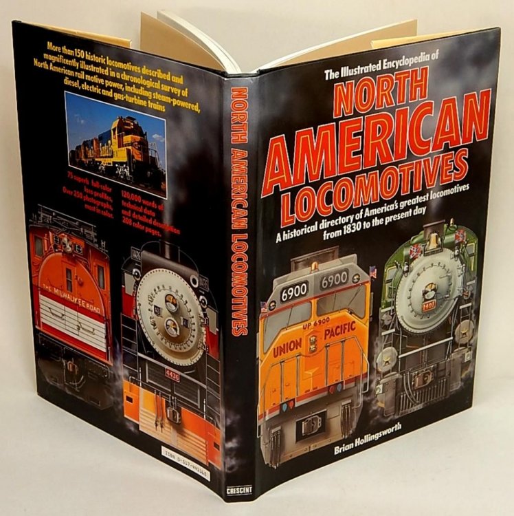 Image for The Illustrated Encyclopedia of North American Locomotives The Illustrated Encyclopedia of North American Locomotives