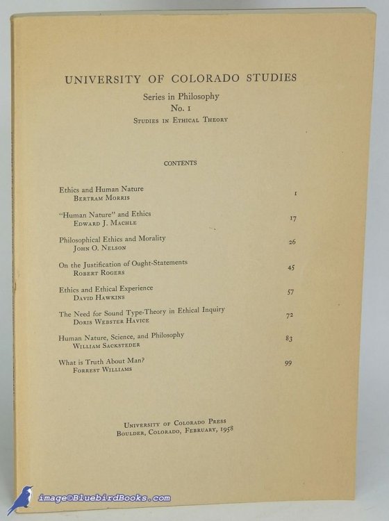 Image for University of Colorado Studies Series in Philosophy No. I: Studies in Ethical Theory University of Colorado Studies Series in Philosophy No. I: Studies in Ethical Theory