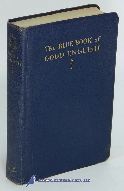 Image for The Blue Book of Good English The Blue Book of Good English
