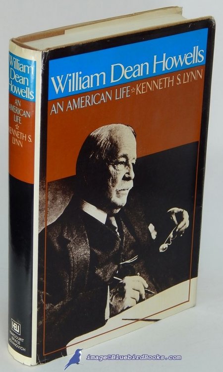 Image for William Dean Howells: An American Life William Dean Howells: An American Life