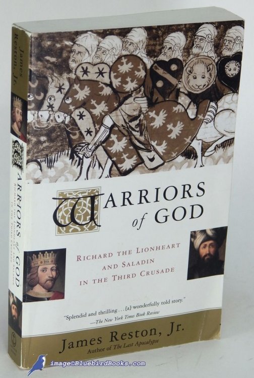 Image for Warriors of God: Richard the Lionheart and Saladin in the Third Crusade Warriors of God: Richard the Lionheart and Saladin in the Third Crusade