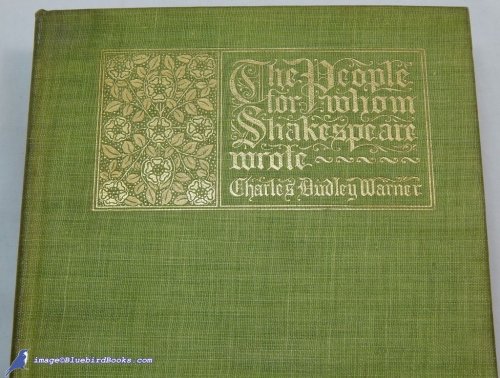 Image for The People for Whom Shakespeare Wrote The People for Whom Shakespeare Wrote