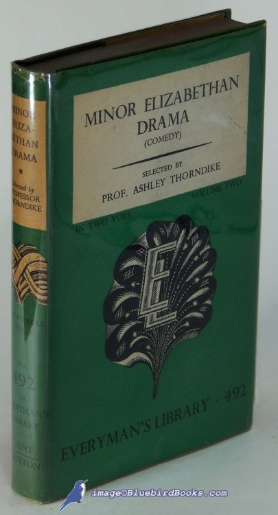 Minor Elizabethan Drama: In Two Volumes, Volume Two Only, Pre-Shakespearean Comedies; (Everyman's Library #492, Poetry and Drama series)