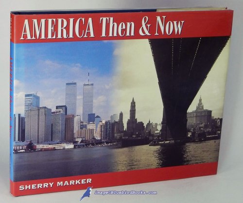 Image for America: Then & Now America: Then & Now