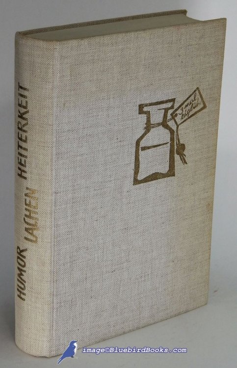 Image for Humor Lachen Heiterkeit: Eine Anthologie Humor Lachen Heiterkeit: Eine Anthologie