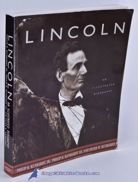 Image for Lincoln: An Illustrated Biography Lincoln: An Illustrated Biography