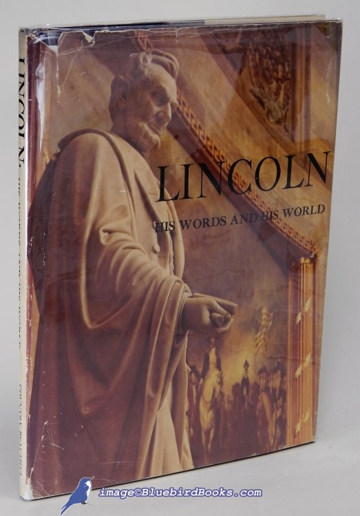 Image for Lincoln: His Words and His World Lincoln: His Words and His World