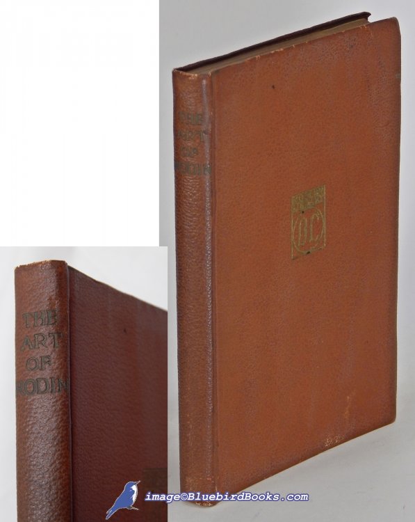 Image for The Art of Rodin (Modern Library First Edition in Spine 1, #41.1) The Art of Rodin (Modern Library First Edition in Spine 1, #41.1)