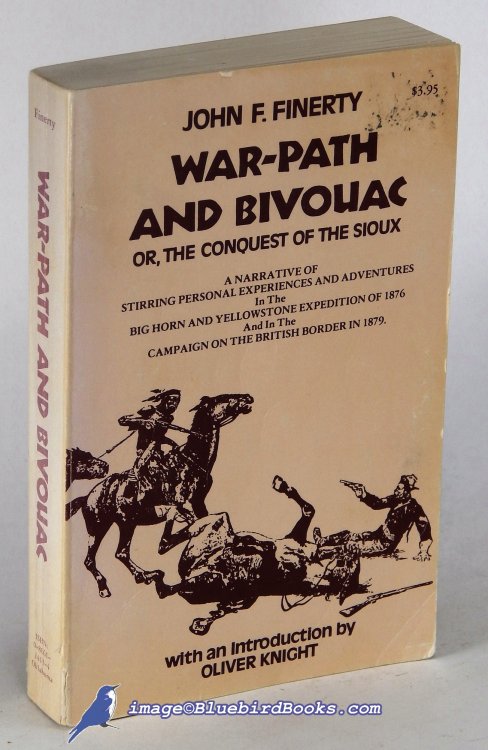 Image for War-Path and Bivouac, or The Conquest of the Sioux War-Path and Bivouac, or The Conquest of the Sioux