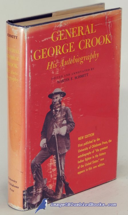 Image for General George Crook: His Autobiography (New Edition) General George Crook: His Autobiography (New Edition)