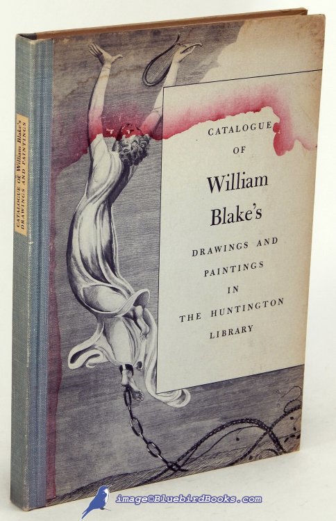 Catalogue of William Blake's Drawings and Paintings in the Huntington Library (Second Edition)