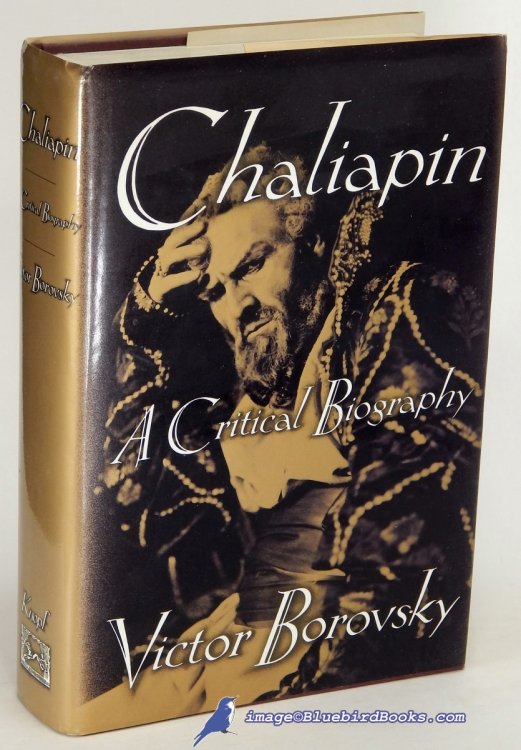 Image for Chaliapin: A Critical Biography Chaliapin: A Critical Biography