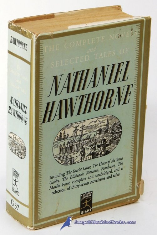 Image for The Complete Novels and Selected Tales of Nathaniel Hawthorne (Modern Library Giant #G37.1) The Complete Novels and Selected Tales of Nathaniel Hawthorne (Modern Library Giant #G37.1)