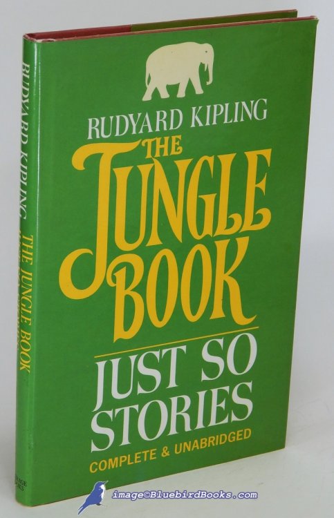 Image for The Jungle Books -and- Just So Stories (complete & unabridged) The Jungle Books -and- Just So Stories (complete & unabridged)