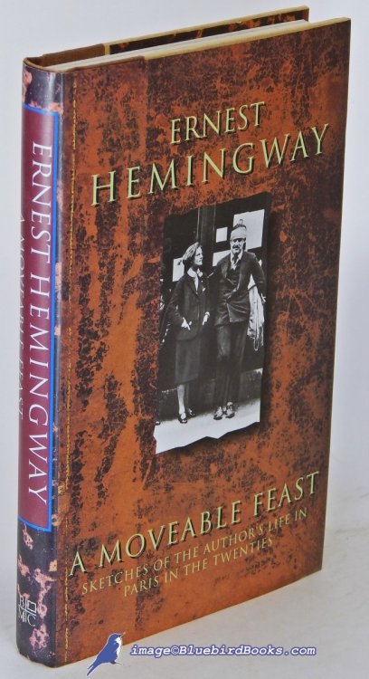 Image for A Moveable Feast: Sketches of the Author's Life in Paris in the Twenties A Moveable Feast: Sketches of the Author's Life in Paris in the Twenties
