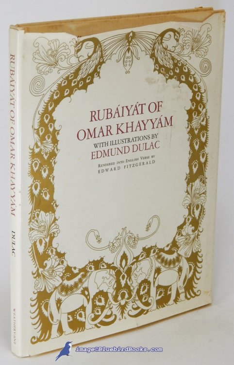 Image for The Rubaiyat of Omar Khayyam, Rendered Into English Verse by Edward FitzGerald The Rubaiyat of Omar Khayyam, Rendered Into English Verse by Edward FitzGerald