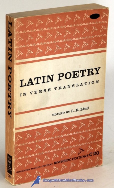 Image for Latin Poetry in Verse Translation: From the Beginnings to the Renaissance Latin Poetry in Verse Translation: From the Beginnings to the Renaissance