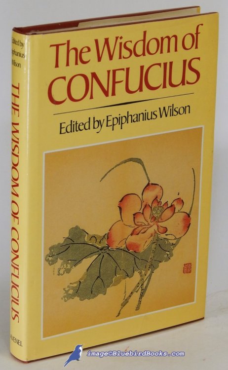 Image for The Wisdom of Confucius, with the Sayings of Mencius (Art-Type Edition) The Wisdom of Confucius, with the Sayings of Mencius (Art-Type Edition)