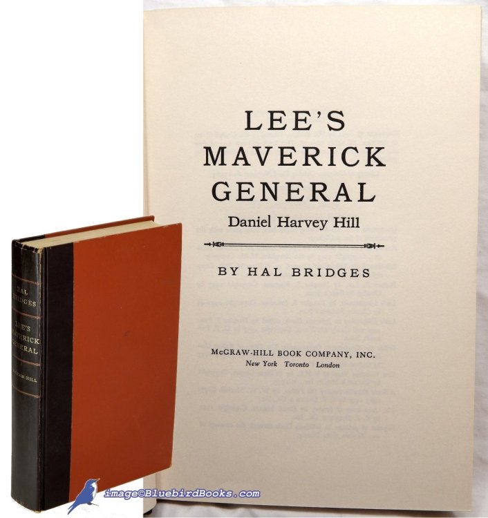 Image for Lee's Maverick General: Daniel Harvey Hill Lee's Maverick General: Daniel Harvey Hill