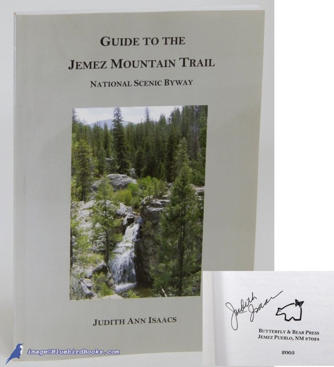 Image for Guide to the Jemez Mountain Trail: National Scenic Byway (signed by the author) Guide to the Jemez Mountain Trail: National Scenic Byway (signed by the author)