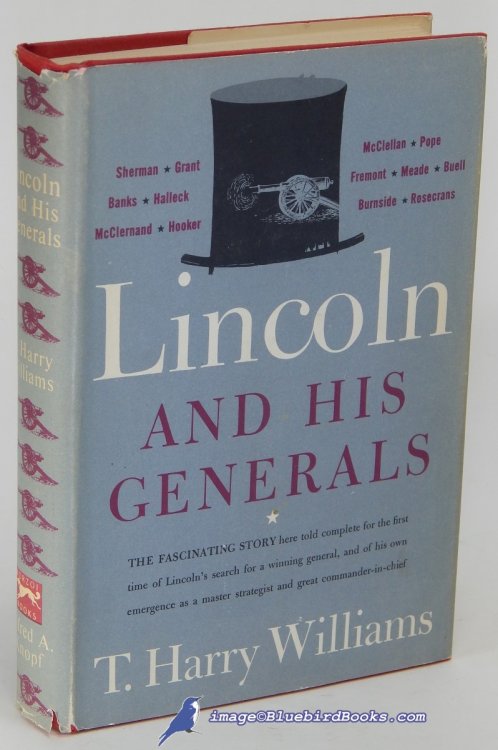 Lincoln and His Generals