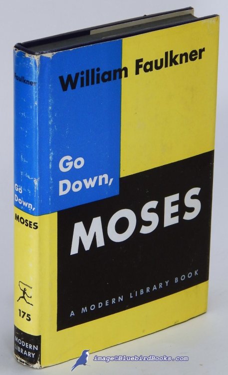 Image for Go Down, Moses (Modern Library #175.4) Go Down, Moses (Modern Library #175.4)