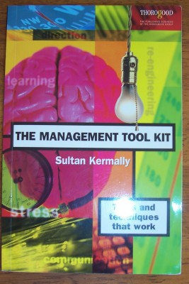 Image for Management Tool Kit, The: Tools and Techniques That Work Management Tool Kit, The: Tools and Techniques That Work