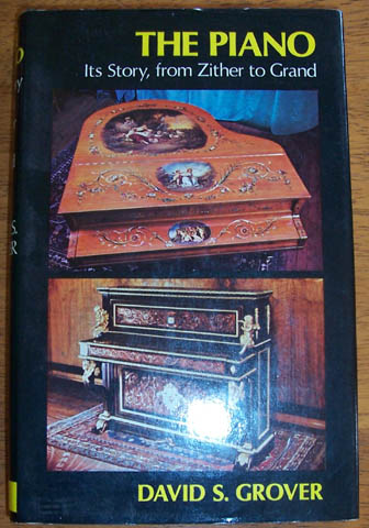 Image for Piano, The: Its Story, from Zither to Grand Piano, The: Its Story, from Zither to Grand