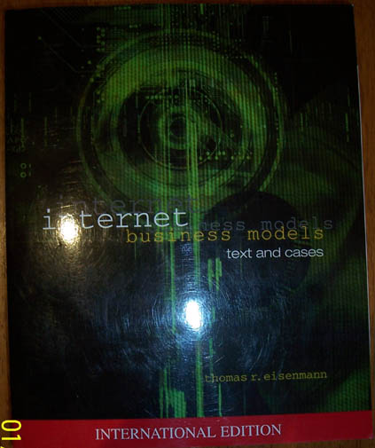 Image for Internet Business Models: Text and Cases (with Original CD) Internet Business Models: Text and Cases (with Original CD)