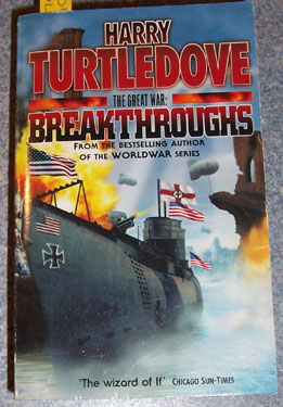 Great War, The: Breakthroughs