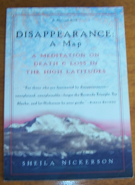 Disapperance: A Map - A Meditation on Death & Loss in the High Latitudes