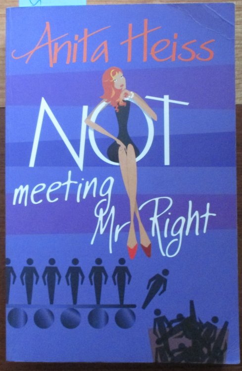 Not Meeting Mr Right