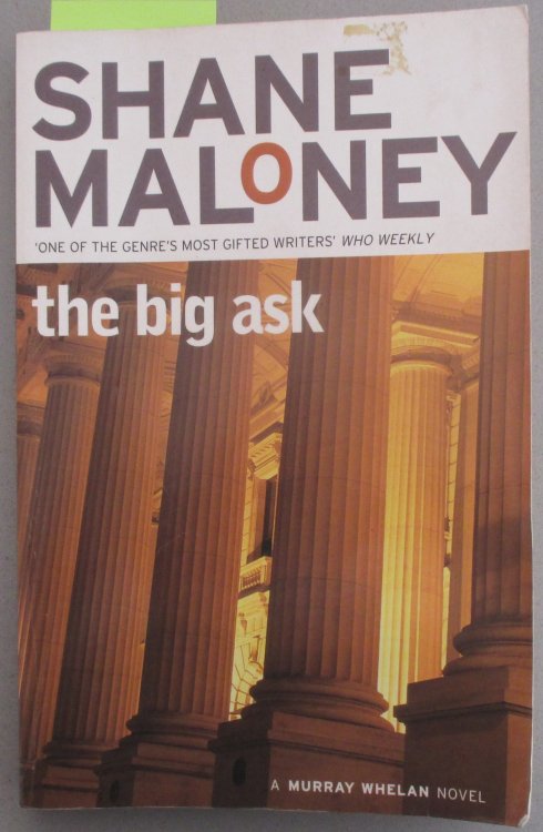 Big Ask, The: A Murray Whelan Mystery