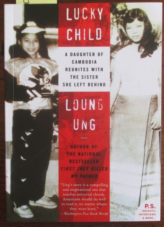 Lucky Child: A Daughter of Cambodia Reunites With the Sister She Left Behind