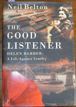 Image for Good Listener, The: Helen Bamber - A Life Against Cruelty Good Listener, The: Helen Bamber - A Life Against Cruelty