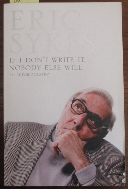 If I Don't Write It, Nobody Else Will: An Autobiography
