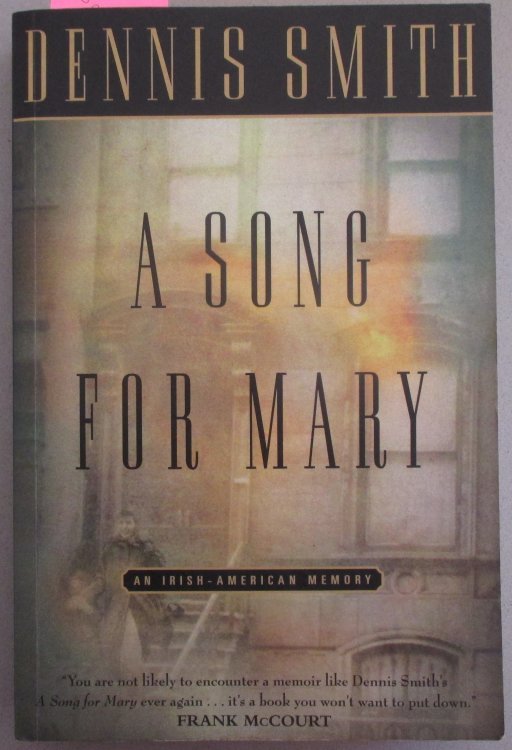 Song For Mary, A: An Irish-American Memory