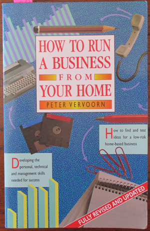 Image for How to Run a Business From Your Home How to Run a Business From Your Home