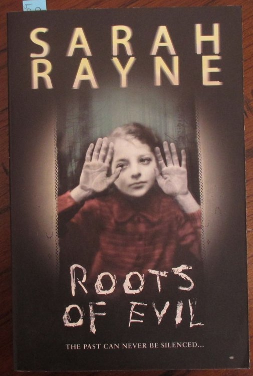 Roots of Evil
