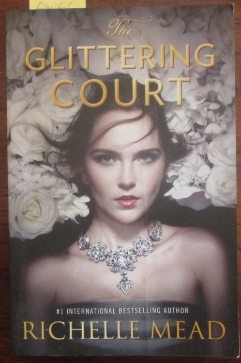 Glittering Court, The: A Glittering Court Novel (#1)