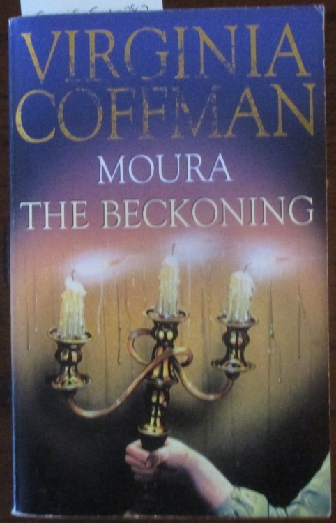 Moura; and The Beckoning