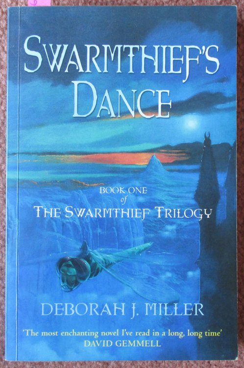 Swarmthief's Dance: The Swarmthief Trilogy (#1)