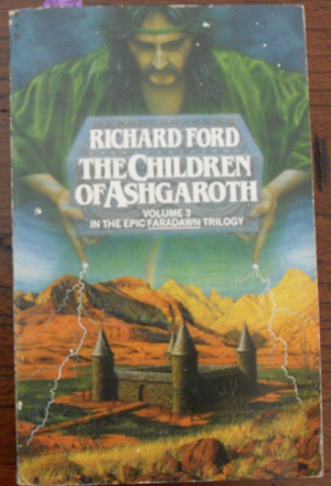 Image for Children of Ashgaroth, The (Volume 3 in the Faradawn Trilogy) Children of Ashgaroth, The (Volume 3 in the Faradawn Trilogy)