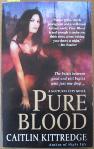 Image for Pure Blood: A Nocturne City Novel Pure Blood: A Nocturne City Novel