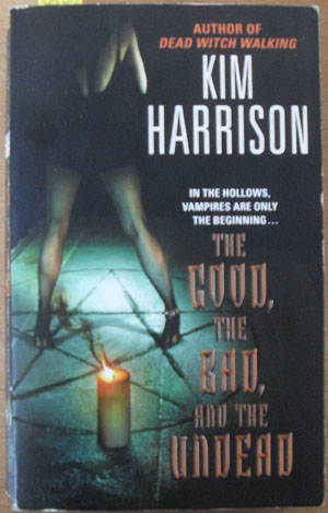 Image for Good, the Bad, and the Undead, The Good, the Bad, and the Undead, The